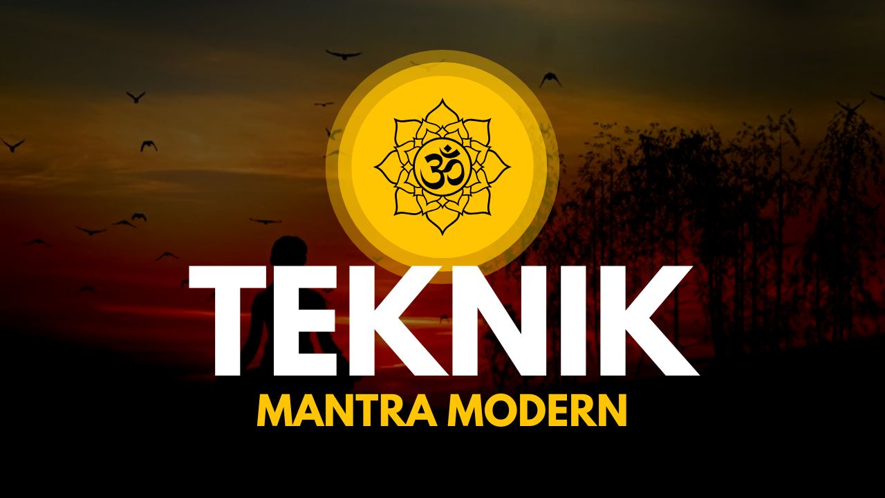 Teknik Mantra Modern